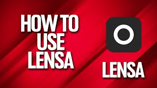 How to use Lensa AI App in 2026