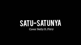 Download lagu #Story'Wa SATU-SATUNYA - D'MASSIV FT IWAN FALS || (Cover by Nelly) mp3