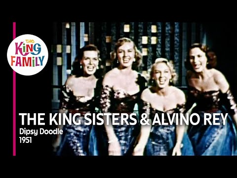 The King Sisters & Alvino Rey "Dipsy Doodle" 1951