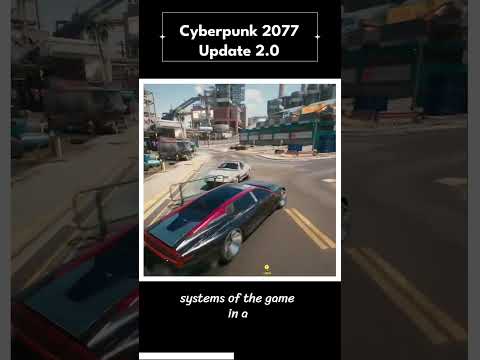 Cyberpunk 2077 Update 2.0 #shorts