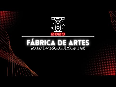 Print 3D 2023 - Fábrica de Artes