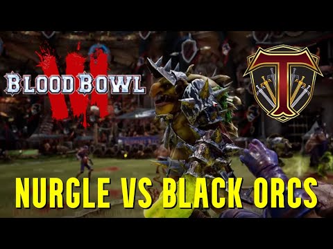 Nurgle vs Black Orcs | WHO WILL GET NUFFLED? Blood Bowl 3