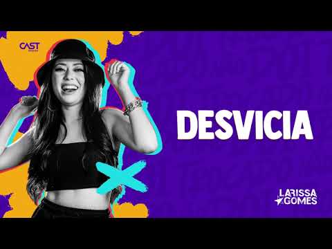 Desvicia - Larissa Gomes
