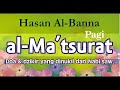 Al Matsurat Pagi