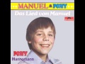 Manuel & Pony - Das Lied von Manuel 