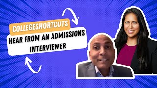 Hear from an admissions interviewer from Princeton & Webinar on Admissions for South Asian students