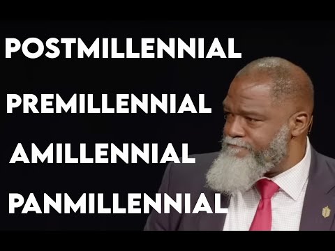 Which View of Eschatology is Correct? -- Voddie Baucham