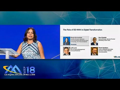 MEF18 - Innovation Panel - The Role of SD-WAN in Digital Transformation