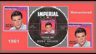 Ricky Nelson - Travelin&#39; Man(Remastered)