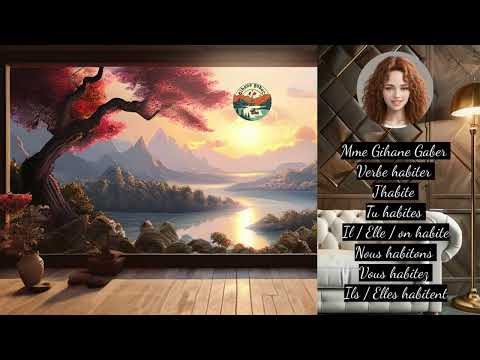 Verbe habiter gihane gaber Elsheraky
