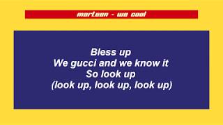 Marteen - We Cool (Lyrics)