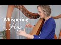 WHISPERING HOPE harp hymn by Anne Crosby Gaudet