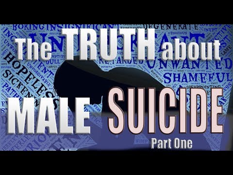 The Truth about Male Suicide Video