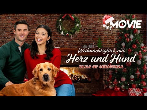 Tails Of Christmas - Weihnachtsglück mit Herz und Hund |🎄WEIHNACHTEN🎄bei myMOVIE