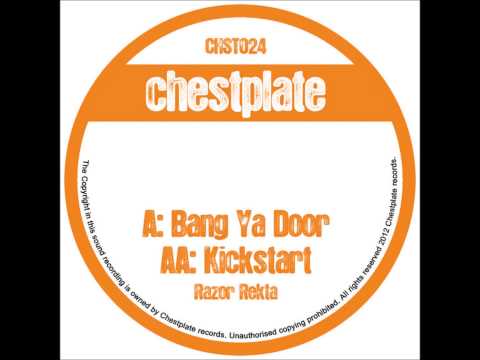 Razor Rekta - Bang Ya Door