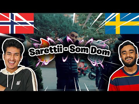 Norwegians React To (Swedish Rap) Reacting Til  Sarettii (5148) - Som Dom (OFFICIEL MUSIKVIDEO)
