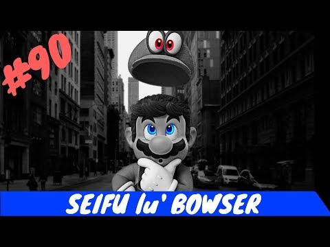 Sa jucam: SUPER MARIO ODYSSEY - pt90 [SEIFU lu' BOWSER]
