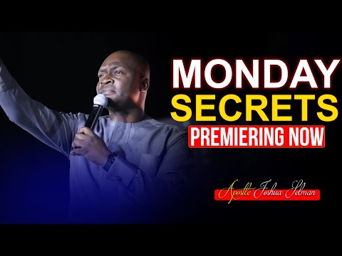 Monday Secrets, 24th January, 2022 - Apostle Joshua Selman | Commanding Your Morning |
