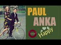 폴 앙카 - 행복 / Paul Anka - Happy
