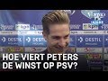 Hoe viert Peters de overwinning op PSV? | VERONICA INSIDE