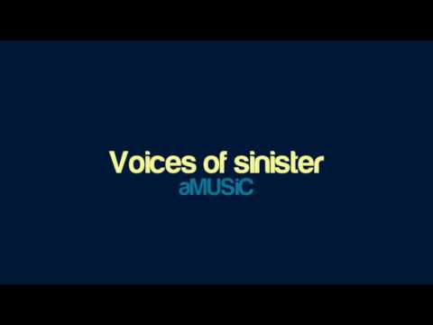 aMUSiC - Voices of sinister