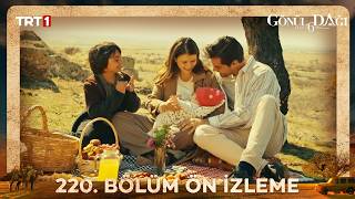 Gönül Dağı 220. Bölüm Ön İzleme