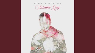 Jasmine Guy (feat. JO of the NOC)