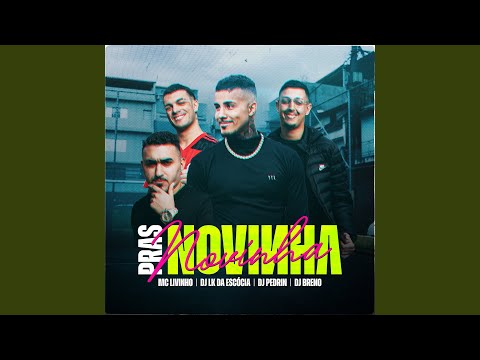 Pras Novinha (feat. DJ Pedrin)