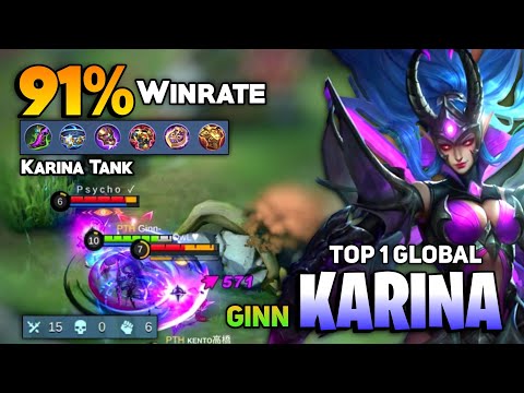 91% WINRATE ?! Karina Hypercarry Tank Build [ Top 1 Global Karina Best Build 2021 ] By Ginn. - MLBB