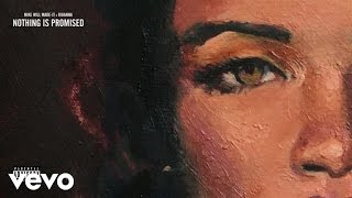 Mike Will Made It &amp; Rihanna - Nothing Is Promised (Lyrics)