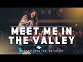 Worship For The Valley Meet Me In The Valley FaithSound Original