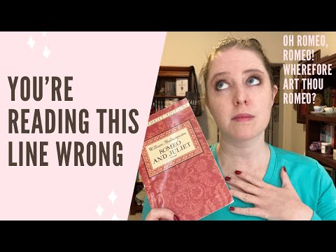 "Wherefore art thou Romeo?" What does that mean?