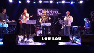 Peepin, Lou Lou band,  Metro Music Bar