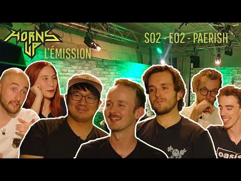 L'Émission Horns Up #17 - Paerish (SHOEGAZE, cinéma, lezgongue)