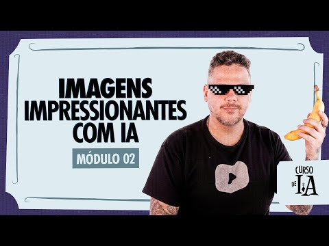 Curso Grátis de IA Módulo 2