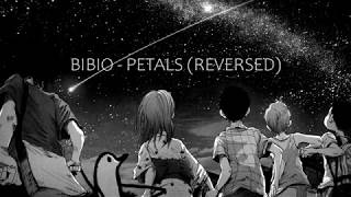 BIBIO - PETALS (REVERSED)