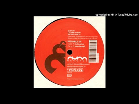 Quenum, Lee Van Dowski, Andres Garcia - No Name