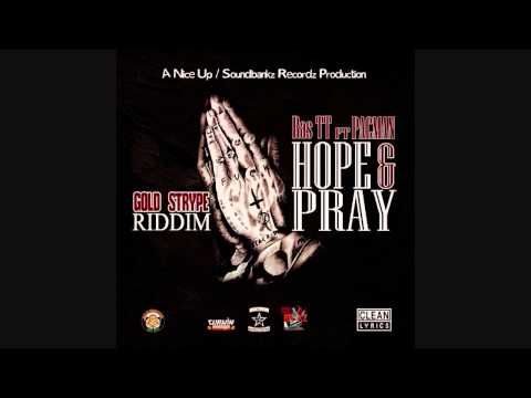 Ras Tt x Pacman - Hope & Pray - 2015:GBETV @Rasttmusic
