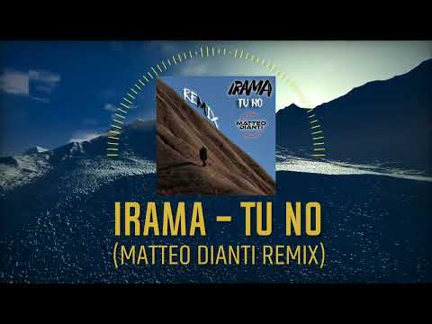 Irama - Tu no (Matteo Dianti Remix) SANREMO 2024