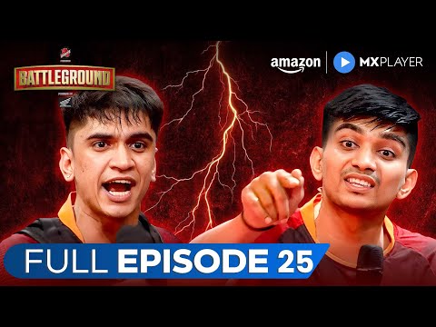 Battleground Full Episode 25 | Pushpender Rathi vs. Dev Karan | Amazon MX Player | New Reality Show