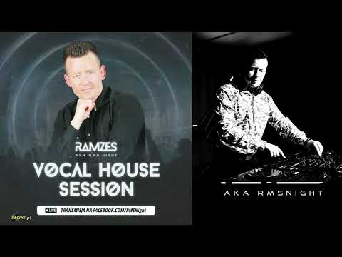 Dj Ramzes aka RMSNight / Vocal House Session vol 13 [07 12 2025] - seciki.pl