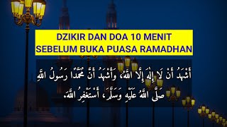 Download lagu Merdu! Dzikir dan doa 10 menit sebelum buka puasa Ramadhan, lengkap dengan artinya mp3