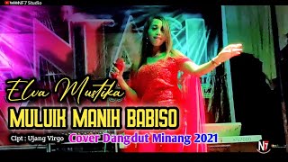Download lagu Dangdut Minang MULUIK MANIH BABISO-Cover Elva Mustika || Dangdut minang orgen tunggal || NF7 mp3
