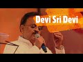 Devi Sri Devi