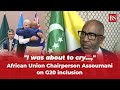 I Was About To Cry African Union Chairperson Assoumani On G20 Inclusion