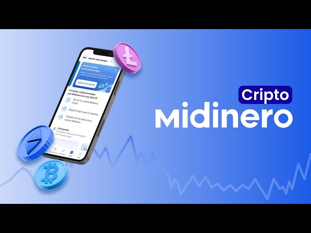 Llegó Midinero Cripto | Ahora vos también podés ser parte del mundo cripto