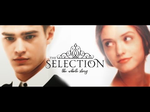 The Selection: The Whole Story Official Trailer