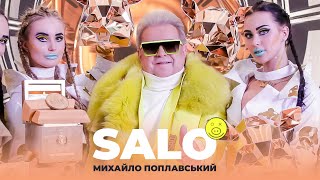 Михайло Поплавський – Сало (прем‘єра кліпу 2021 XR)