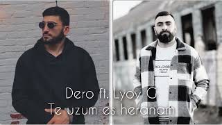 Lyov G ft. Dero - Te uzum es heranam (2023)