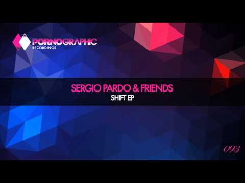 Josh DaFunk, Optimuss, Sergio Pardo - Shift (Original Mix) [Pornographic Recordings]